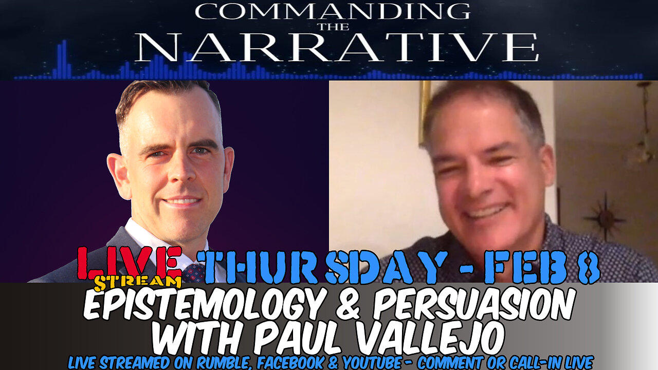 Paul Vallejo Interview - LIVE Thurs, Feb 8 at 3pm AEDT - Commanding the Narrative Ep06