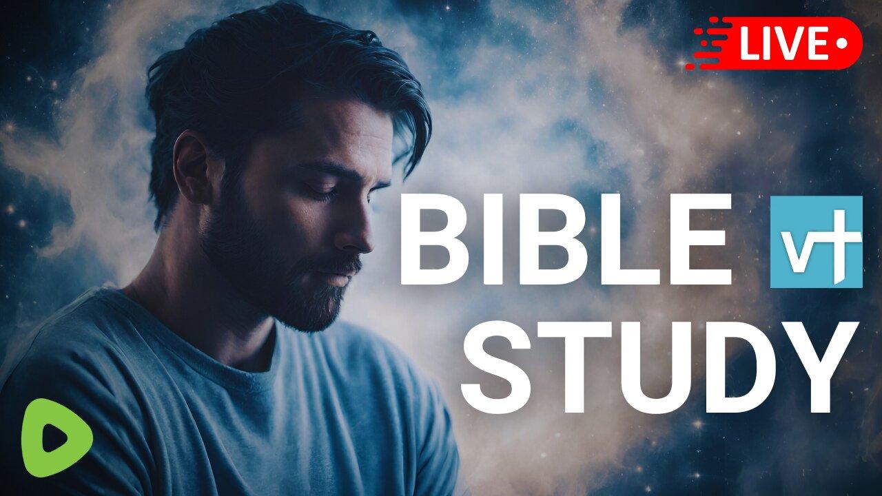 Bible Study Live Stream | Exploring Strength, Transformation, and God's Plan