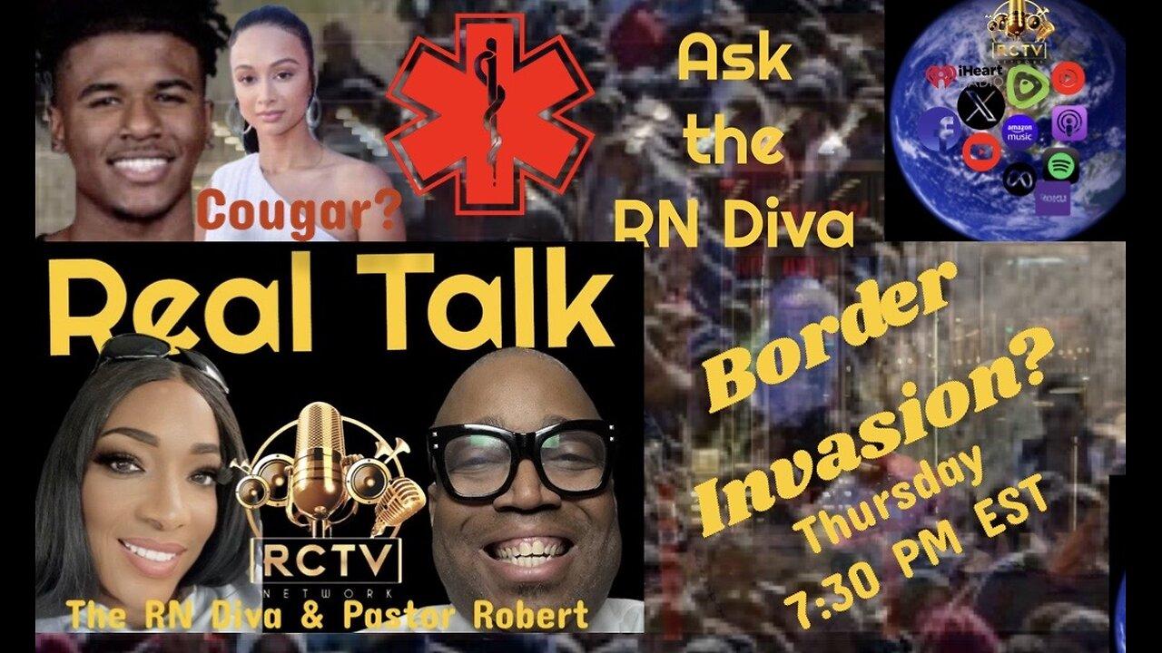 Real Talk w/ The RN Diva & Pastor Robert #021