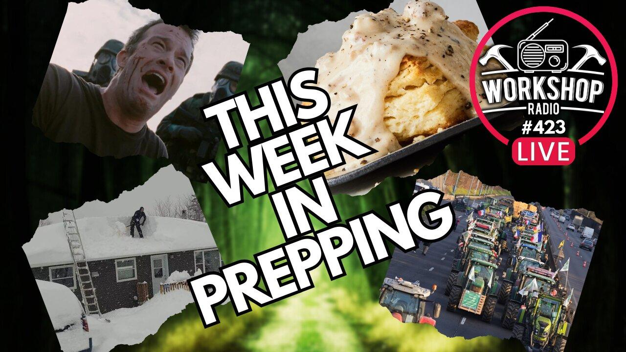 THIS WEEK IN PREPPING -  Massive Snow Storm, GPS Jammer, Home Garden Carbon Footprint