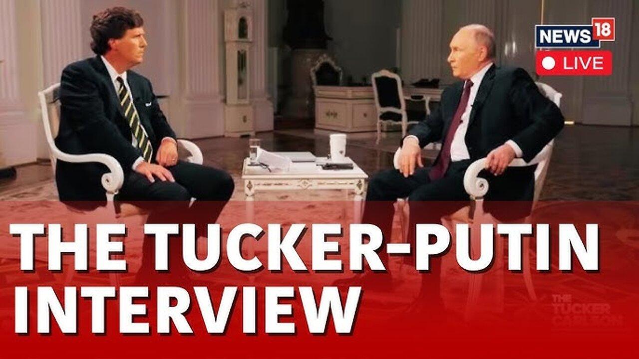 Tucker Carlson | Putin Interview LIVE | Tucker Carlson In Conversation With Vladimir Putin
