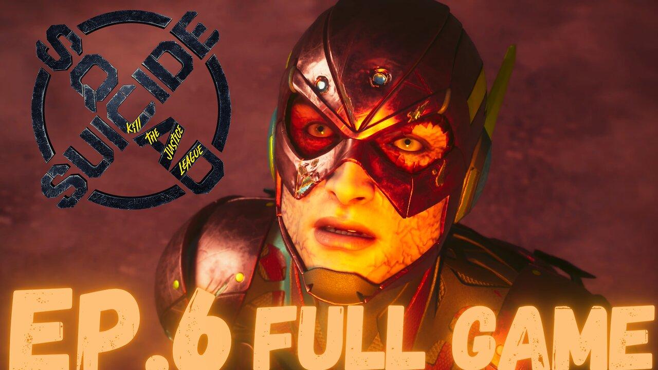 SUICIDE SQUAD KILL THE JUSTICE LEAGUE Gameplay Walkthrough EP.6- Flash FULL GAME