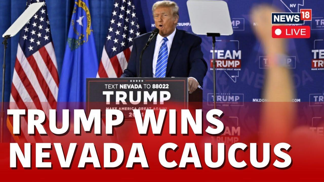 Donald Trump News LIVE | Trump Wins Nevada Caucus | Donald Trump LIVE | Nevada Caucus Results