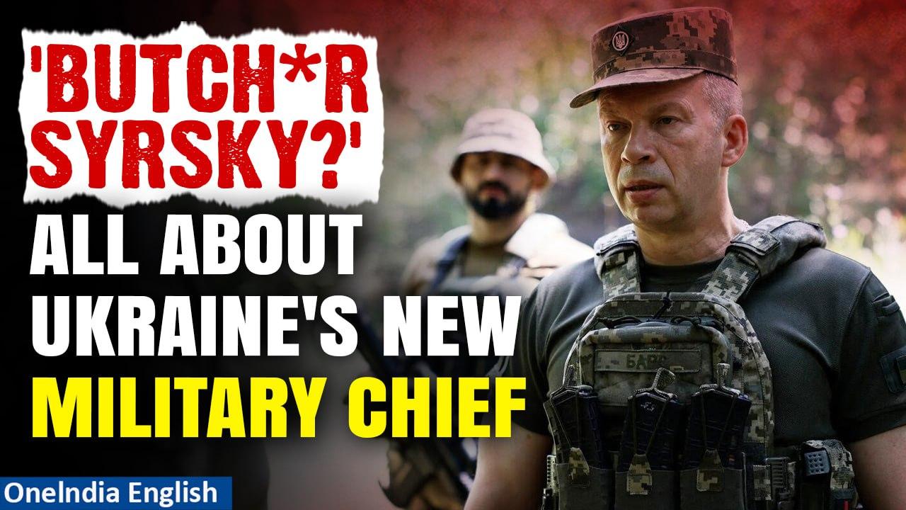 Ukraine Names Oleksandr Syrskyi As New Commander-In-Chief For Military, Details Here| Oneindia News