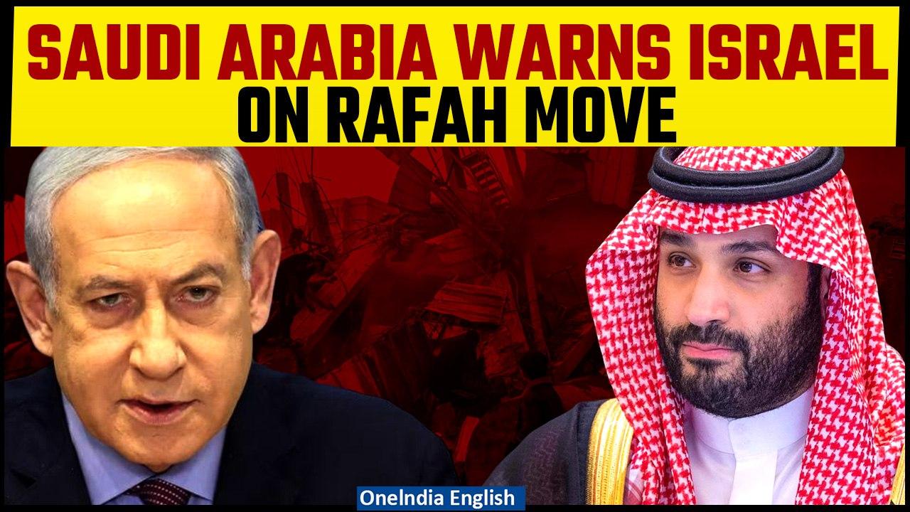 Israel-Hamas War: Saudi Arabia threatens 'catastrophe' if Israel strikes Rafah | Oneindia News
