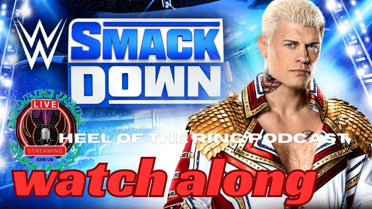 🔴WWE Smackdown Watch Along: Elimination Chamber Build-up's |fallout from WrestleMania XL Kickoff