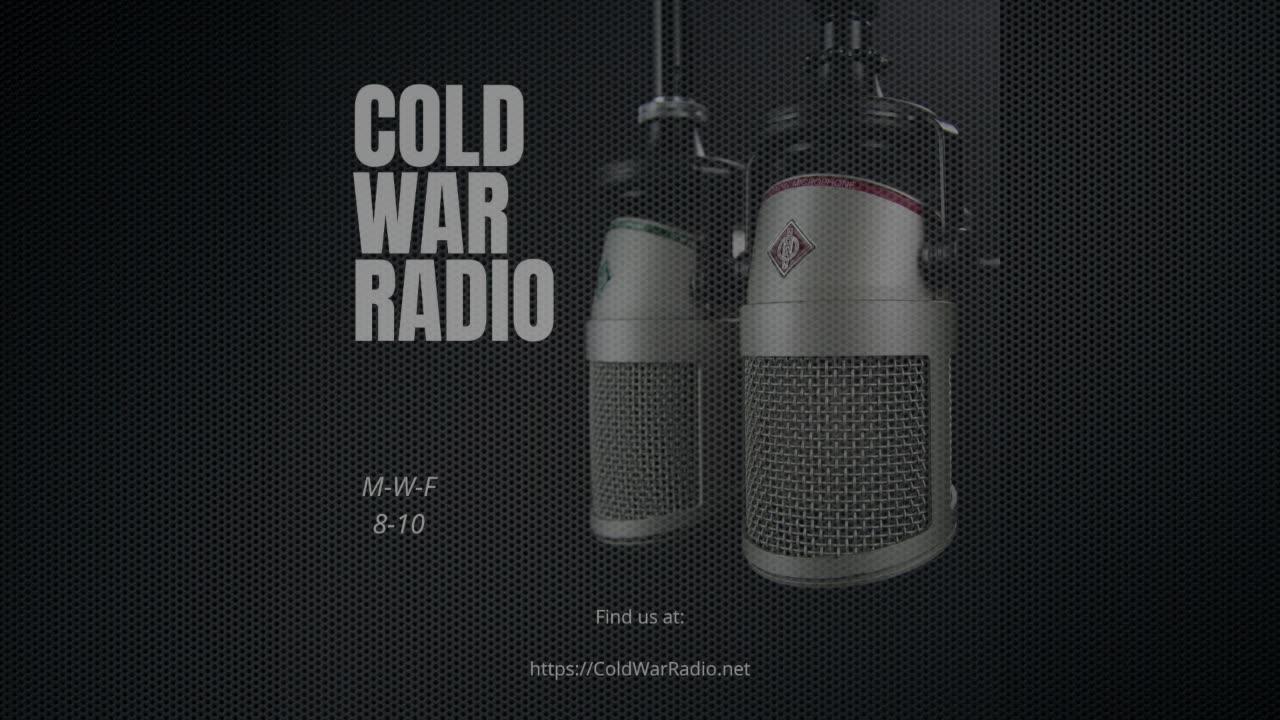 Cold War Radio Ep #K430