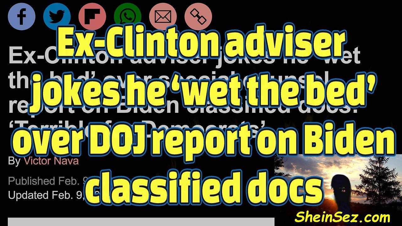 Ex-Clinton adviser jokes he ‘wet the bed’ over DOJ report on Biden classified docs-#437