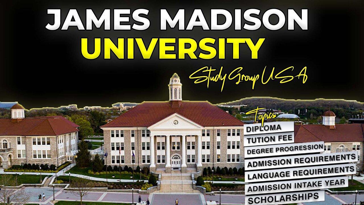 James Madison University | Study Group USA