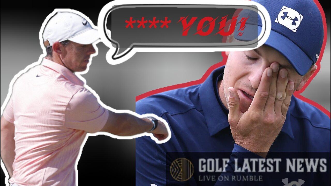 Rory McIlroy RAGES on Jordan Spieth about PGA/PIF/LIV Tours | Golf's Latest News Ep6