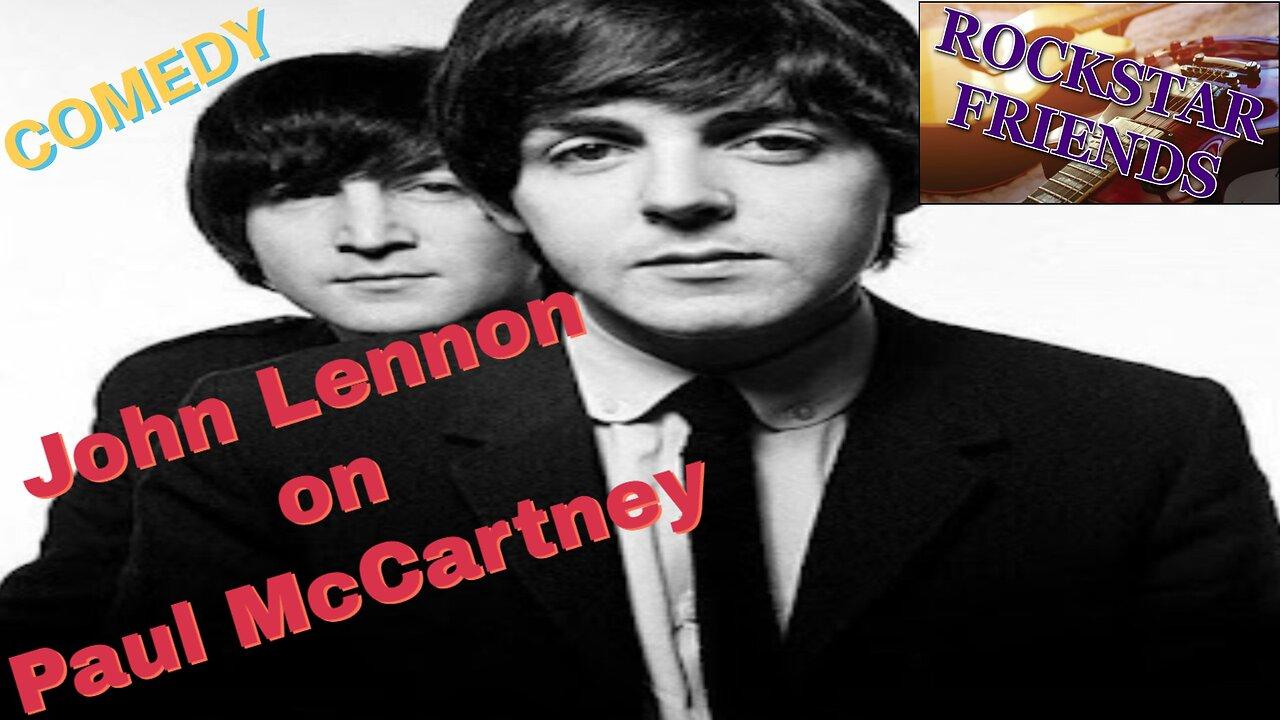 John Lennon on Paul McCartney Comedy Spoof