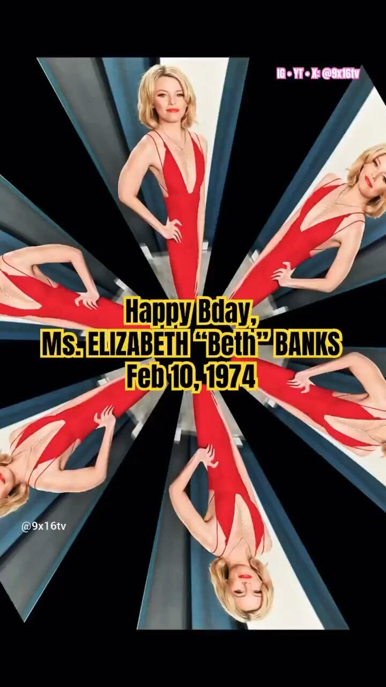 Happy Biirthday, Elizabeth Banks! 🎉