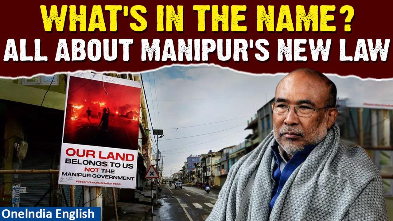 Manipur Introduces New Law that Aims to Prevent Place Name Alterations During Strife | Oneindia News
