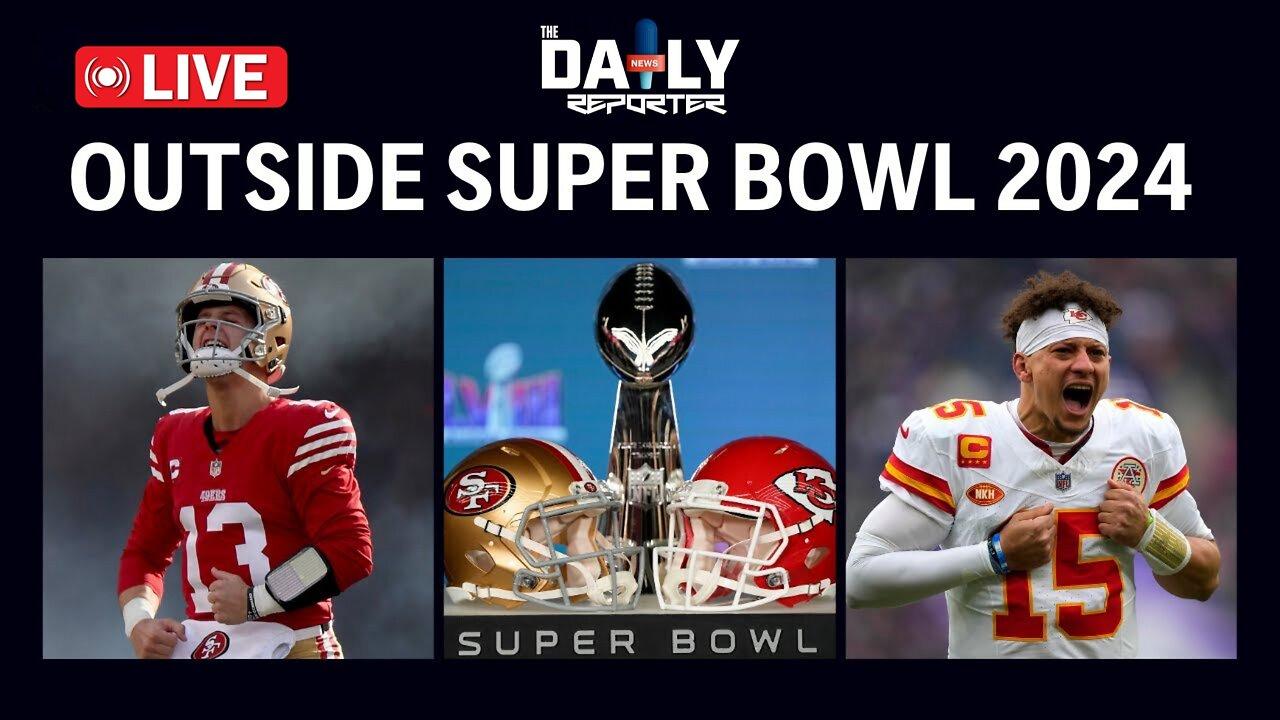 🔴LIVE 2024 Super Bowl LVIII: Chiefs vs. 49ers in Las Vegas, Nevada
