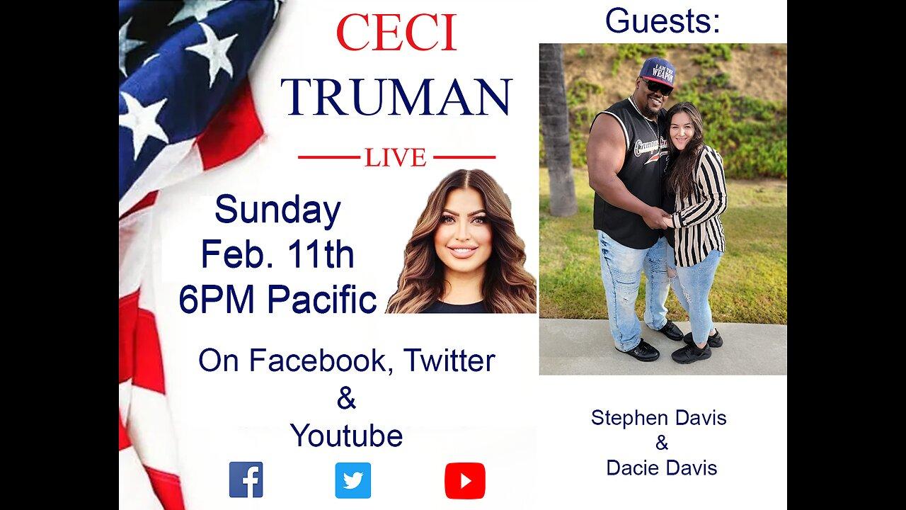 2-11-2024 Ceci Truman Live with guests Dacie Sorino and Stephen Davis