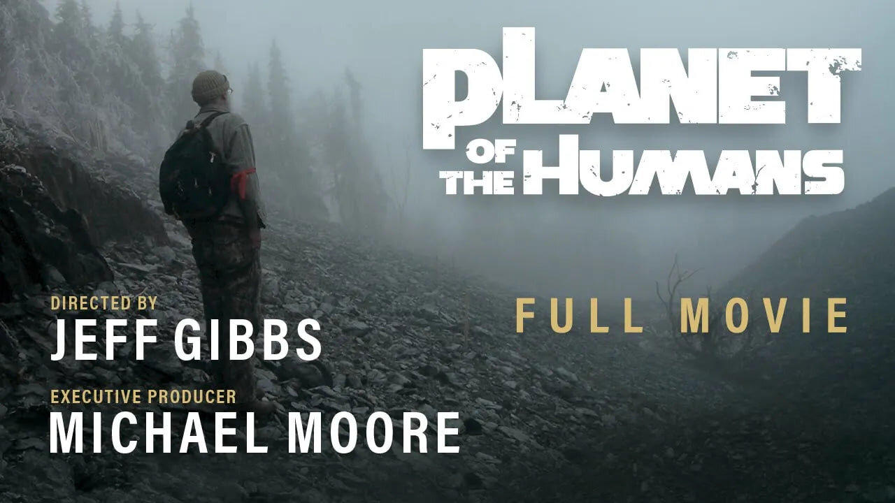 Presents: Planet of the Humans