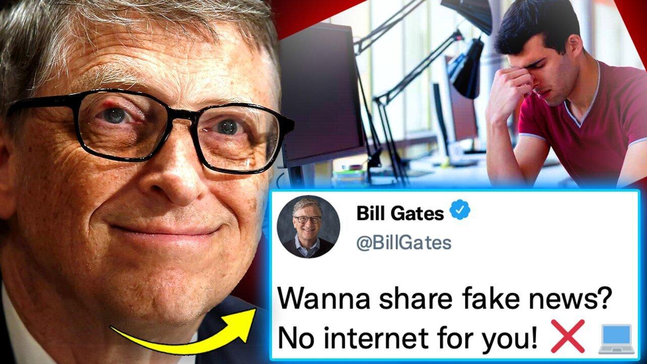 Pedophile Bill Gates Orders Govt's To Blacklist Citizens Who Share 'Non-Mainstream' Content Online!