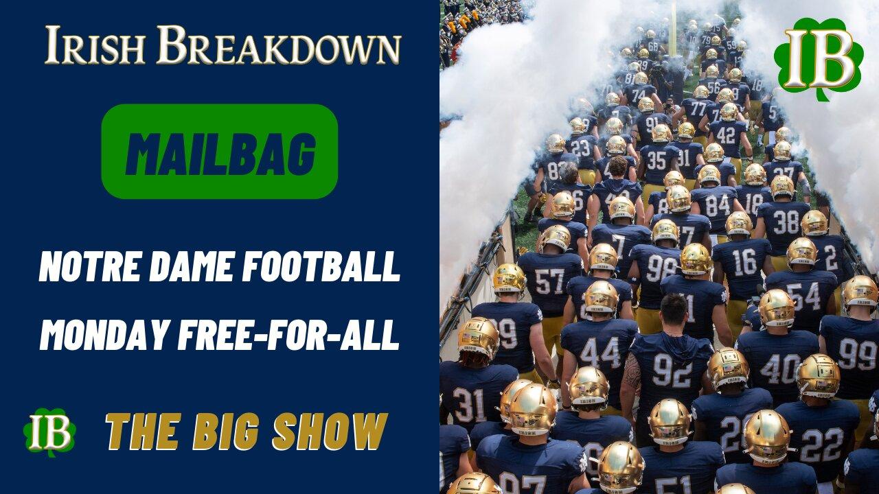 Notre Dame Monday Mailbag