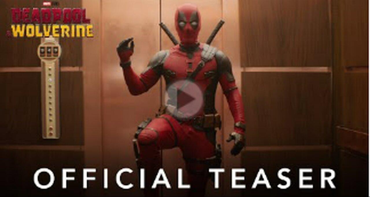 Deadpool & Wolverine,MOVIE COMING SOON,TRAILER,