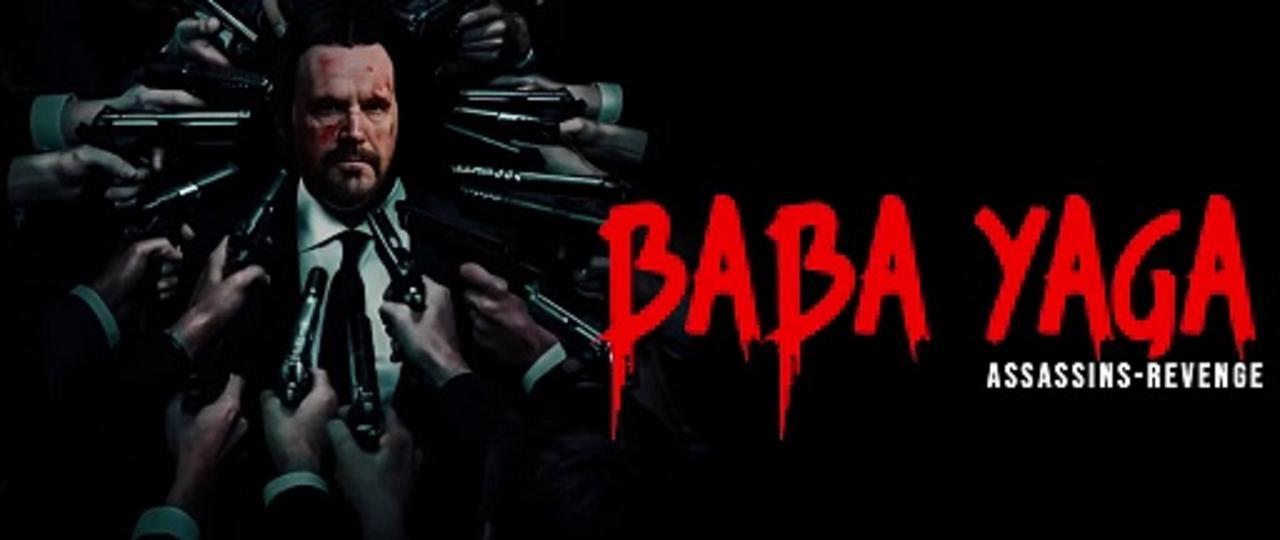 BABA YAGA Assassins Revenge Movie