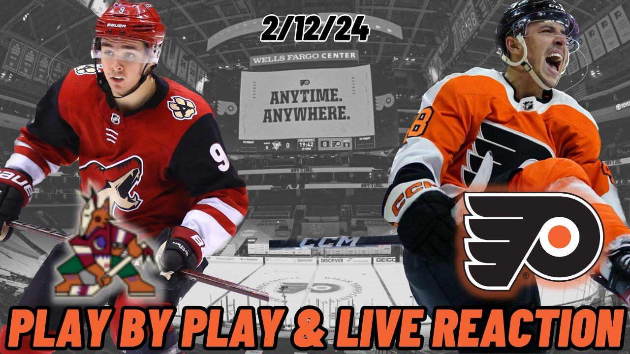 Arizona Coyotes vs Philadelphia Flyers Live Reaction | NHL Livestream | Flyers vs Coyotes