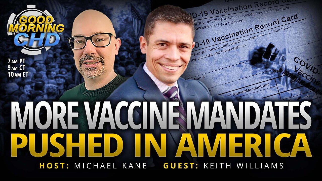 More Vaccine Mandates Pushed in America