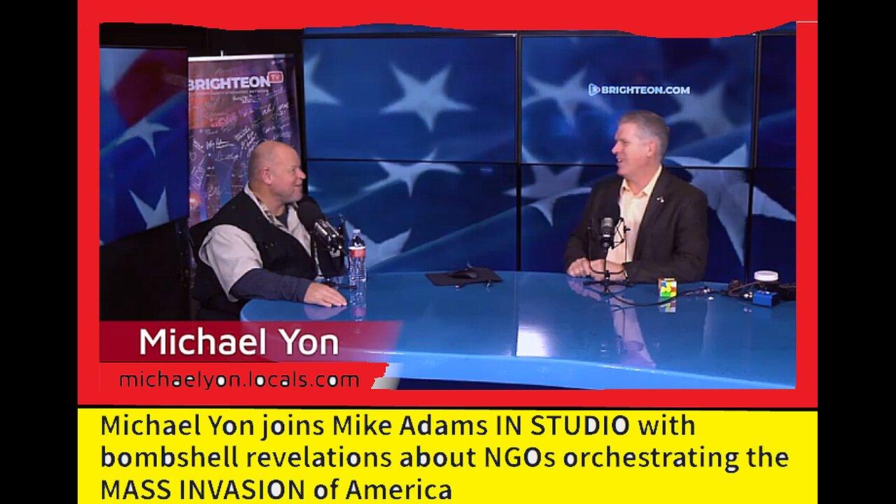 Michael Yon IN STUDIO - The MASS INVASION of America