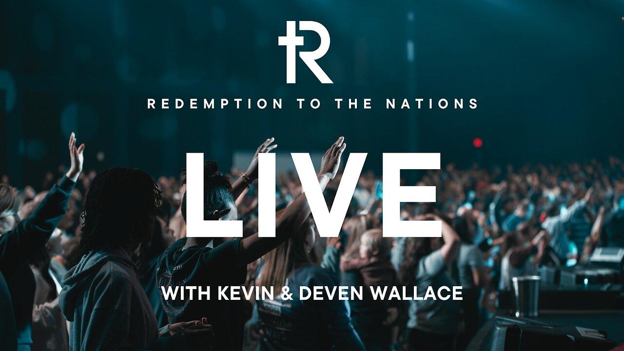 Redemption to the Nations | Livestream | Watch Now