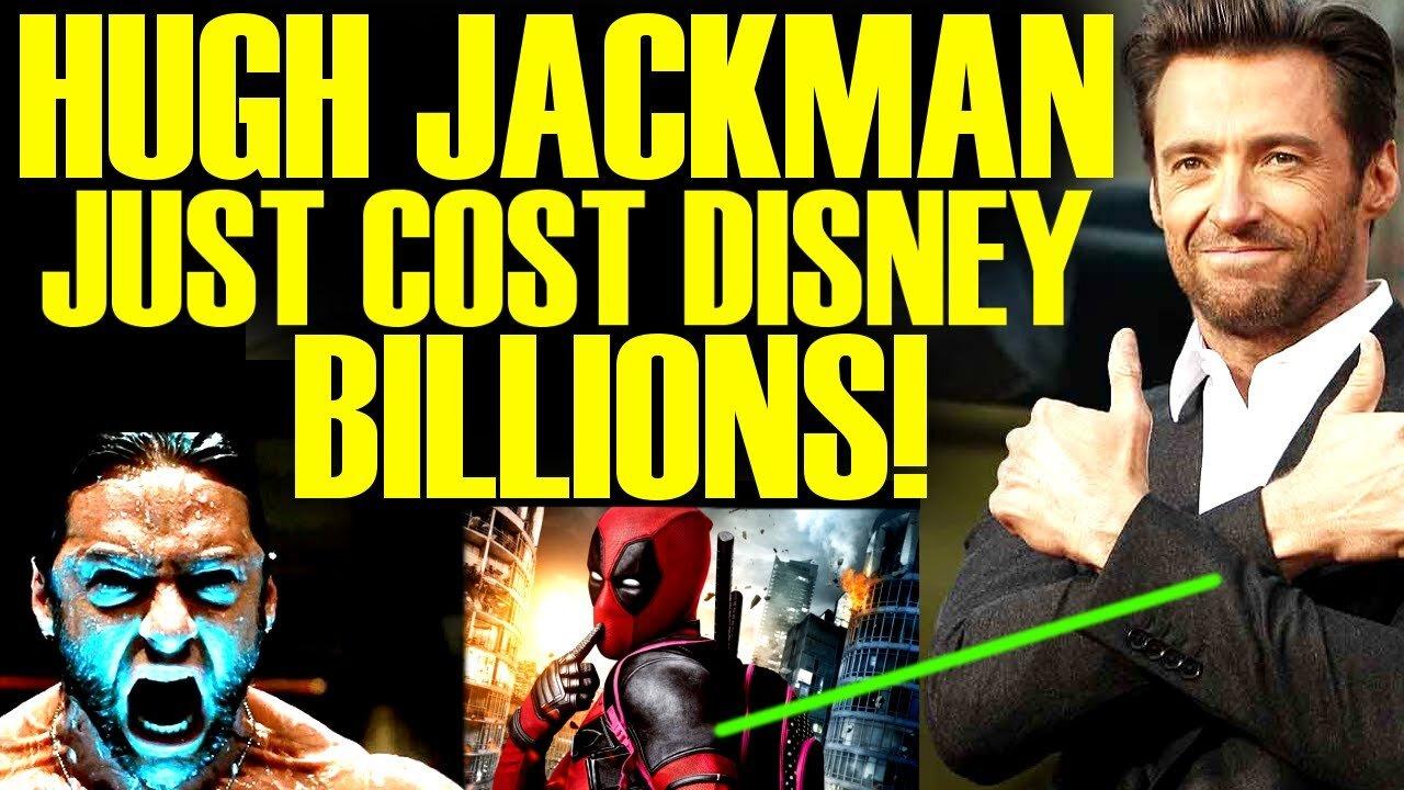 HUGH JACKMAN SENDS DISNEY INTO FINANCIAL HELL AFTER DEADPOOL 3 DRAMA! Marvel Is Trash