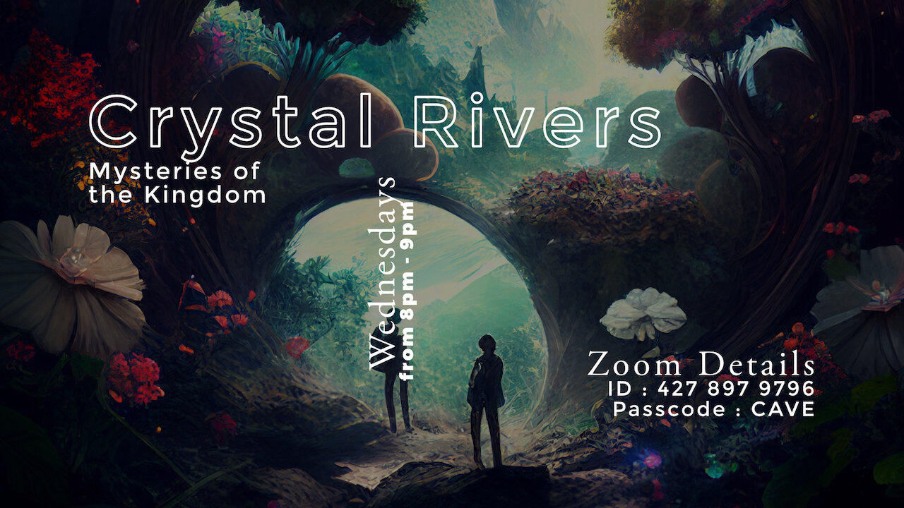Crystal Rivers | Kingdom Mysteries | Feb 14, 2024