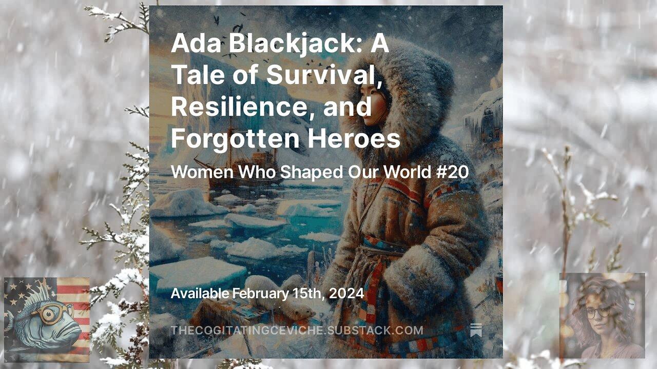 Ada Blackjack: A Tale of Survival, Resilience, and Forgotten Heroes
