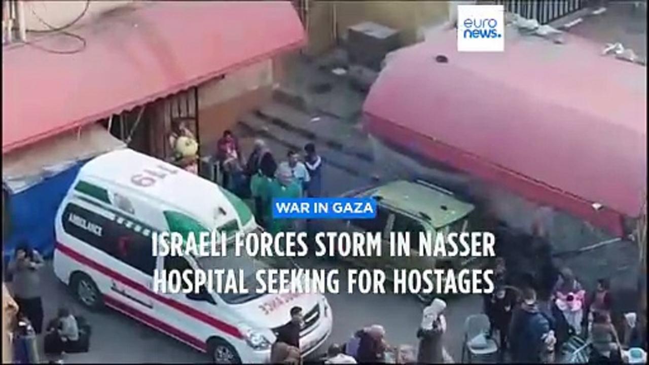 Israeli forces storm Gaza's Nasser hospital amid rising tensions with Hezbollah