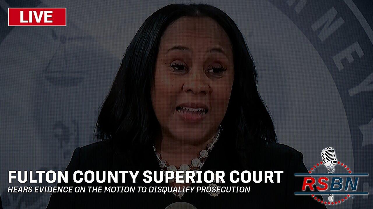 LIVE: Fulton County Judge Hears Evidence on Motion to Disqualify Fani Willis - 2/15/24