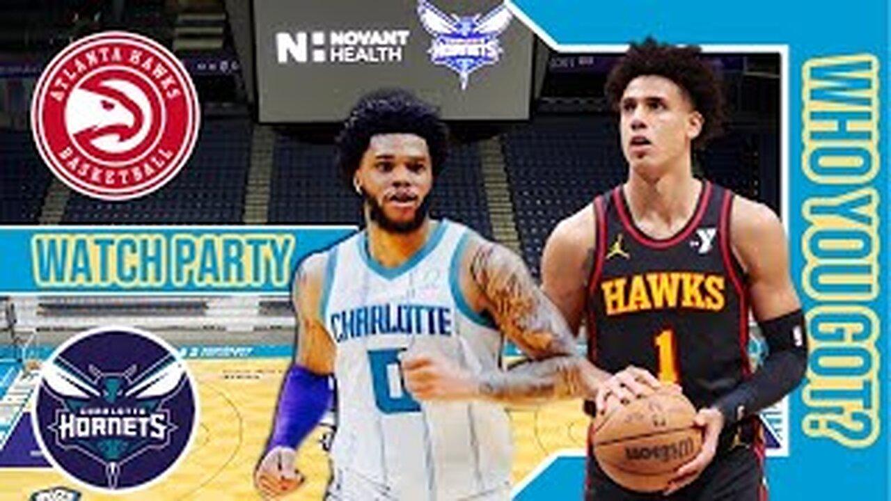 Atlanta Hawks vs Charlotte Hornets | Live Play by Play/Watch Party Stream | NBA 2023 Season