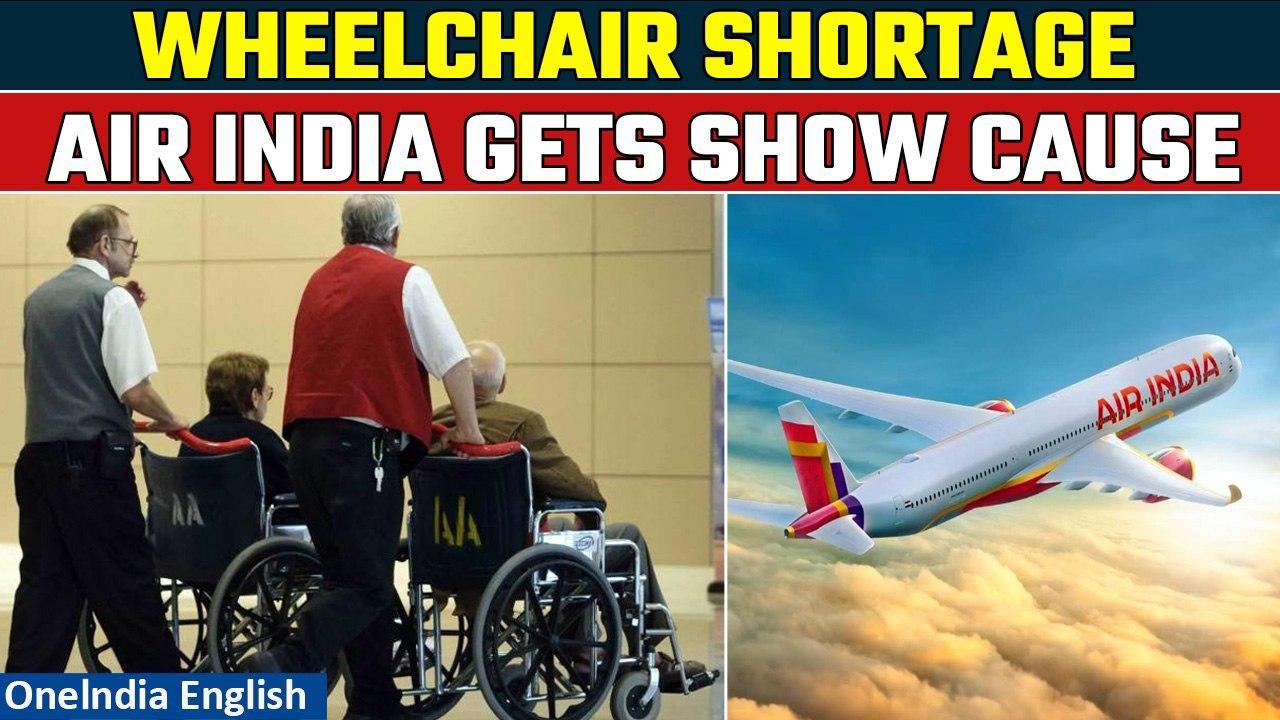 Air India gets show cause notice over wheelchair shortage after flyer's Demise | Oneindia News