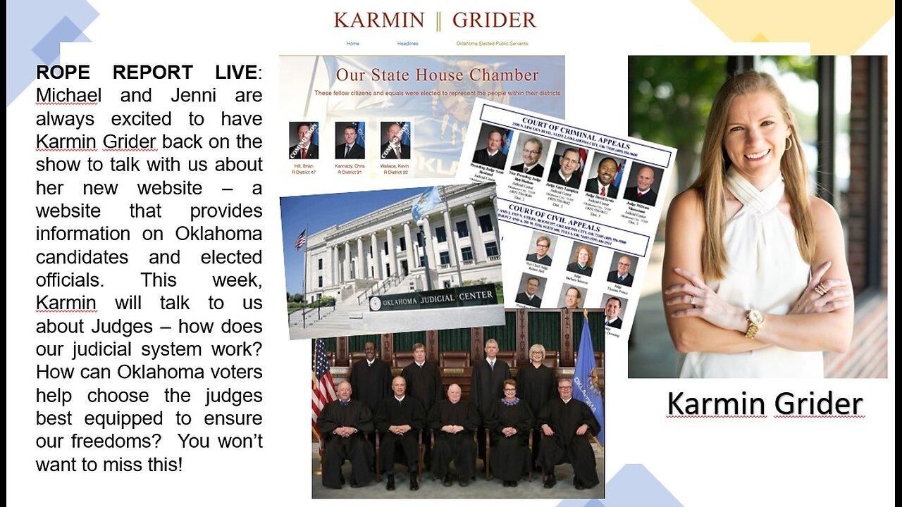 ROPE Report Live - Karmin Grider; More on Oklahoma's Judges