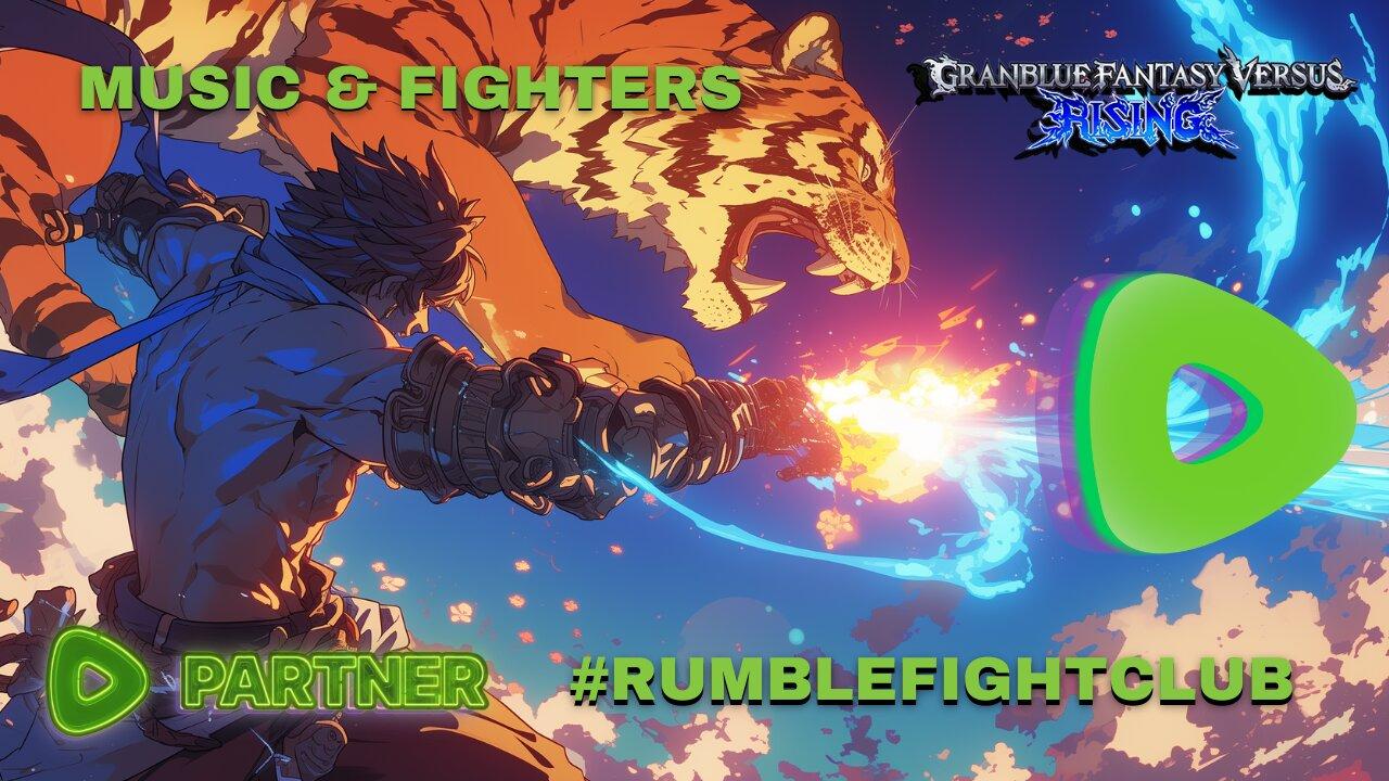 Rumble Fight Club - Music and GranBlue Fantasy Versus Rising with DJ Cheezus & Friends