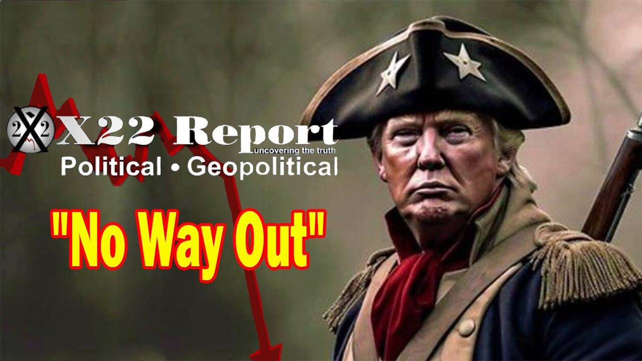 X22 Dave Report - The [DS] Has Tried Almost Everything To Remove Trump, All Roads Lead To [BO]