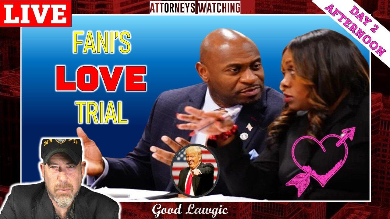 LIVE WATCH of Court Hearing (With Attorneys): Fani's LOVE LIFE On Trial (Day 2; Afternoon)