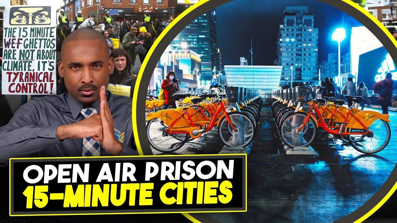First Car-Free City In U.S. Open Air Prisons:15-Minute Cities.Lockdown Forever.Where Extremists Live