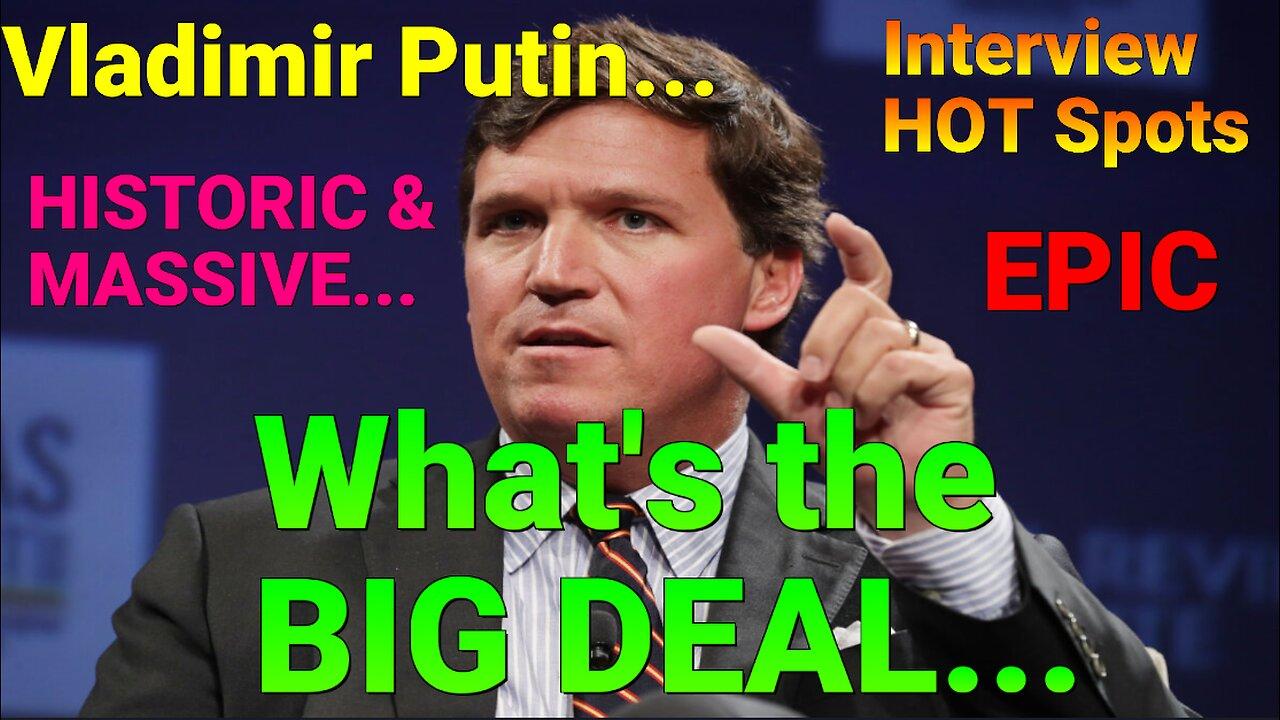 Key Moments: Tucker Carlson interview with Vladimir Putin.
