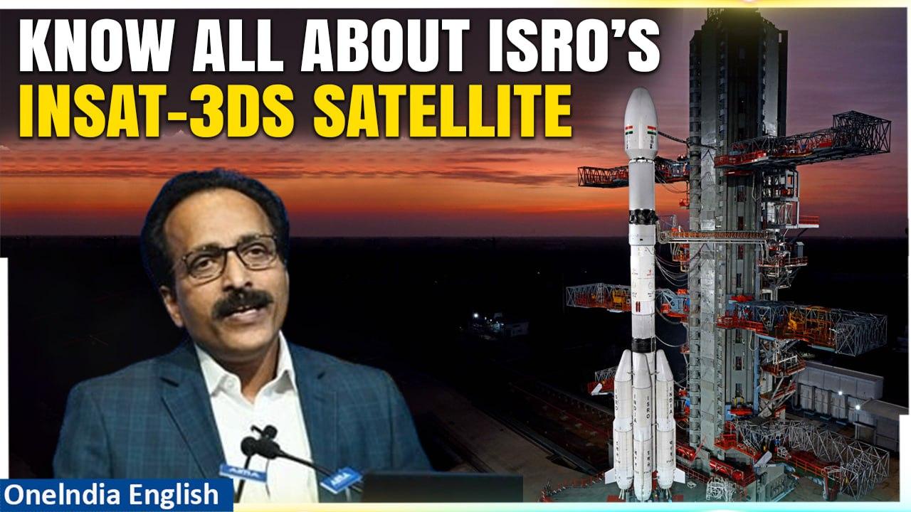 ISRO set to launch weather monitoring satellite INSAT-3DS | Know all about the mission | Oneindia
