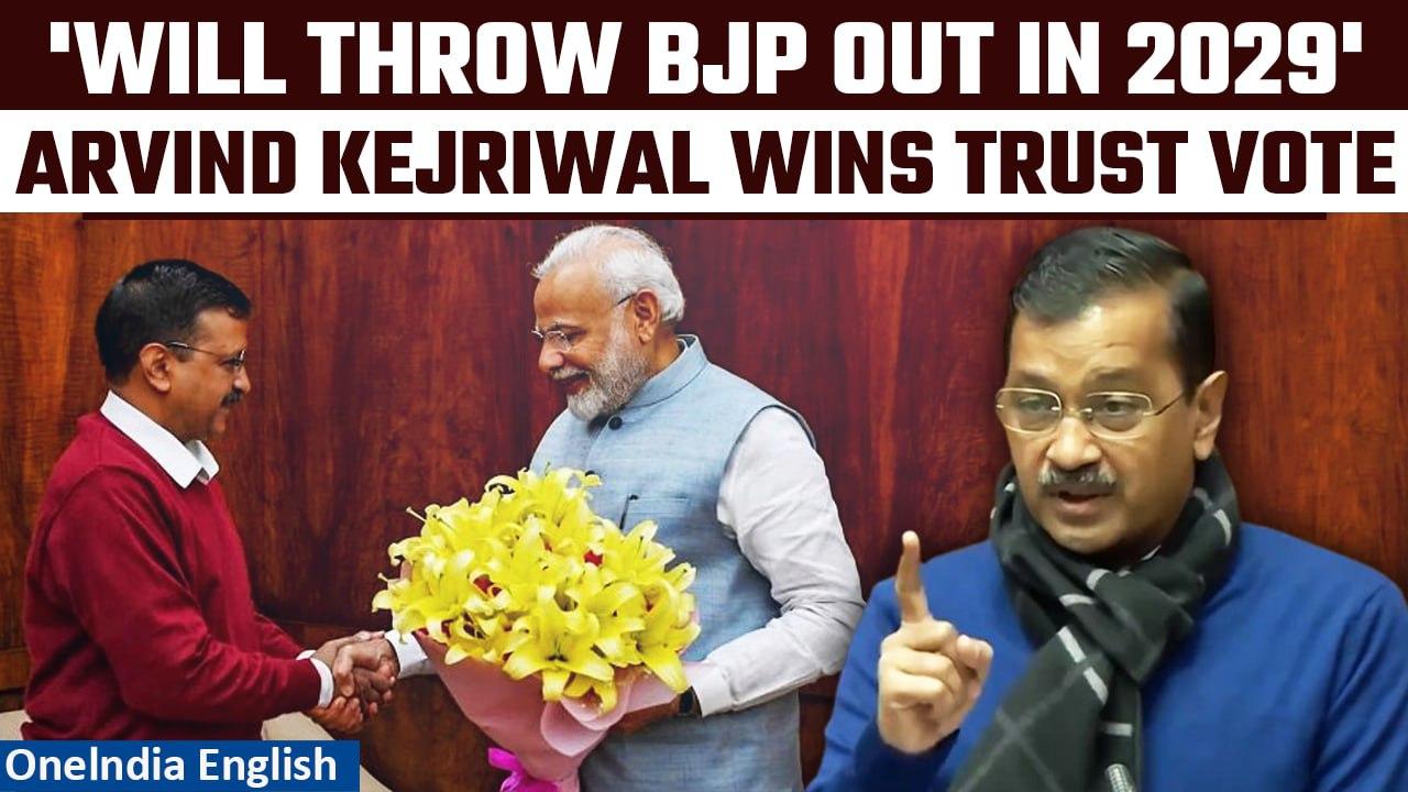 Arvind Kejriwal Wins Trust Vote in Delhi Assembly, Accuses BJP of Witch-hunting | Oneindia News