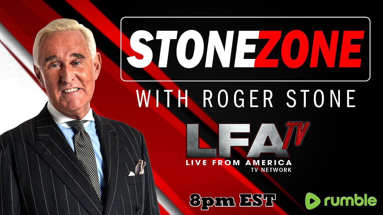 | THE STONEZONE WITH ROGER STONE 2.16.24 @8pm EST