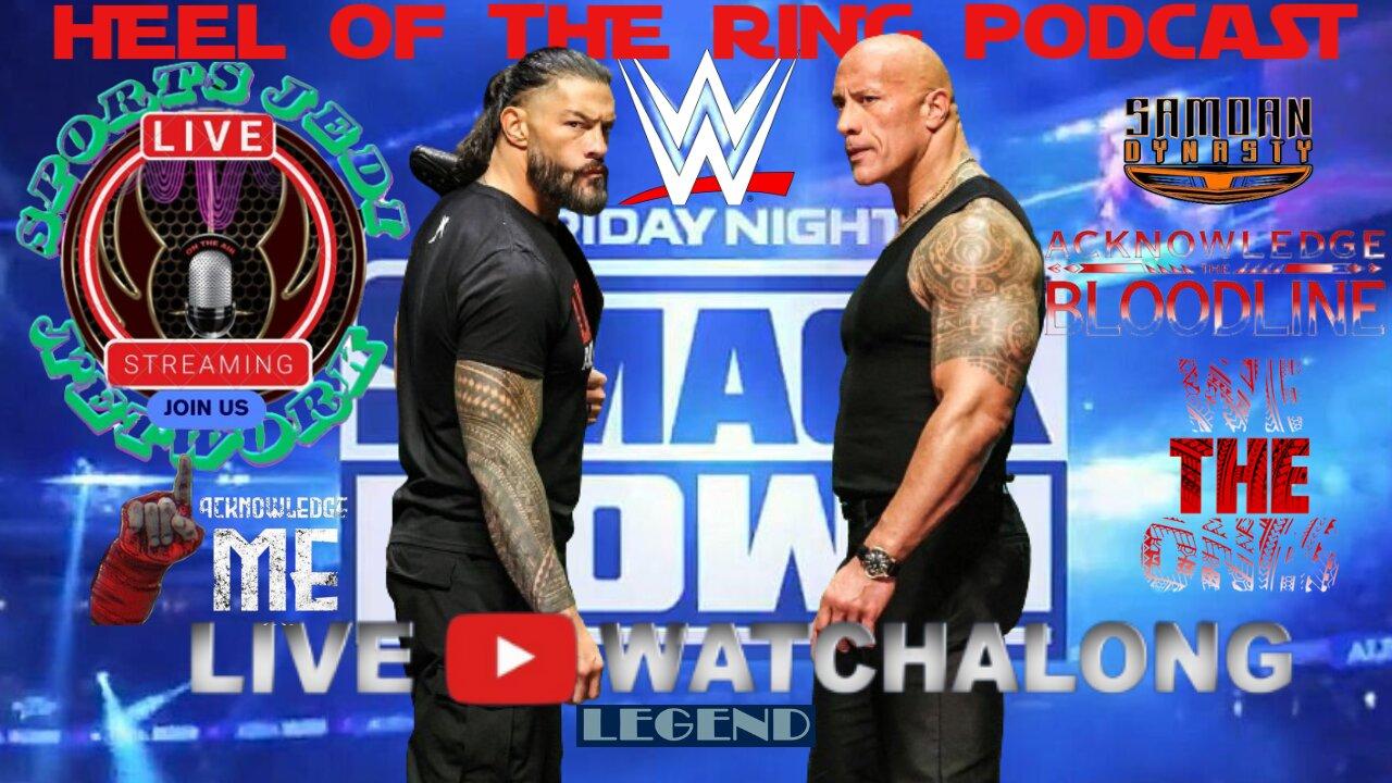 🔴WWE Smackdown live Watch Along: Brace Yourself For Authority unleashing Of Rock & Roman Reigns!