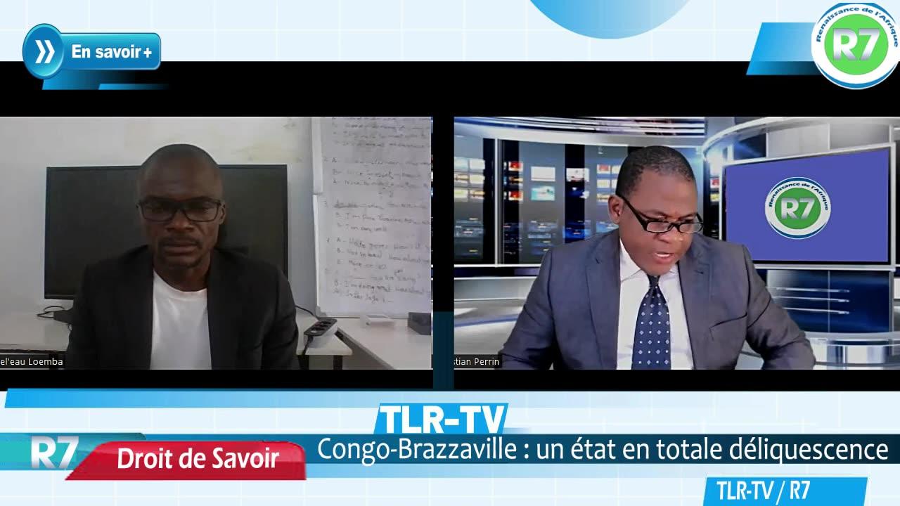 CONGO-BRAZZAVILLE... UN ETAT EN TOTALE DELIQUESCENCE