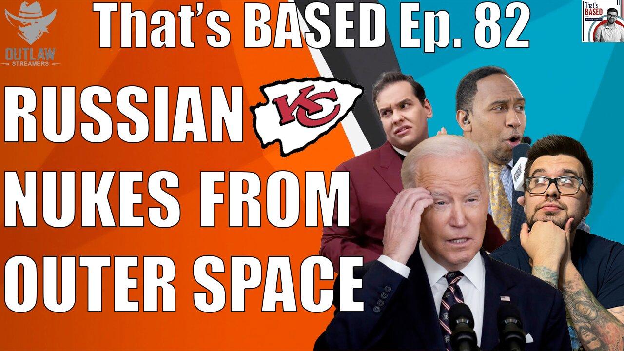Russian Space Nukes, Biden Unfit to Stand Trial, Super Bowl Parade Shooting, $95 Bil. to Ukraine
