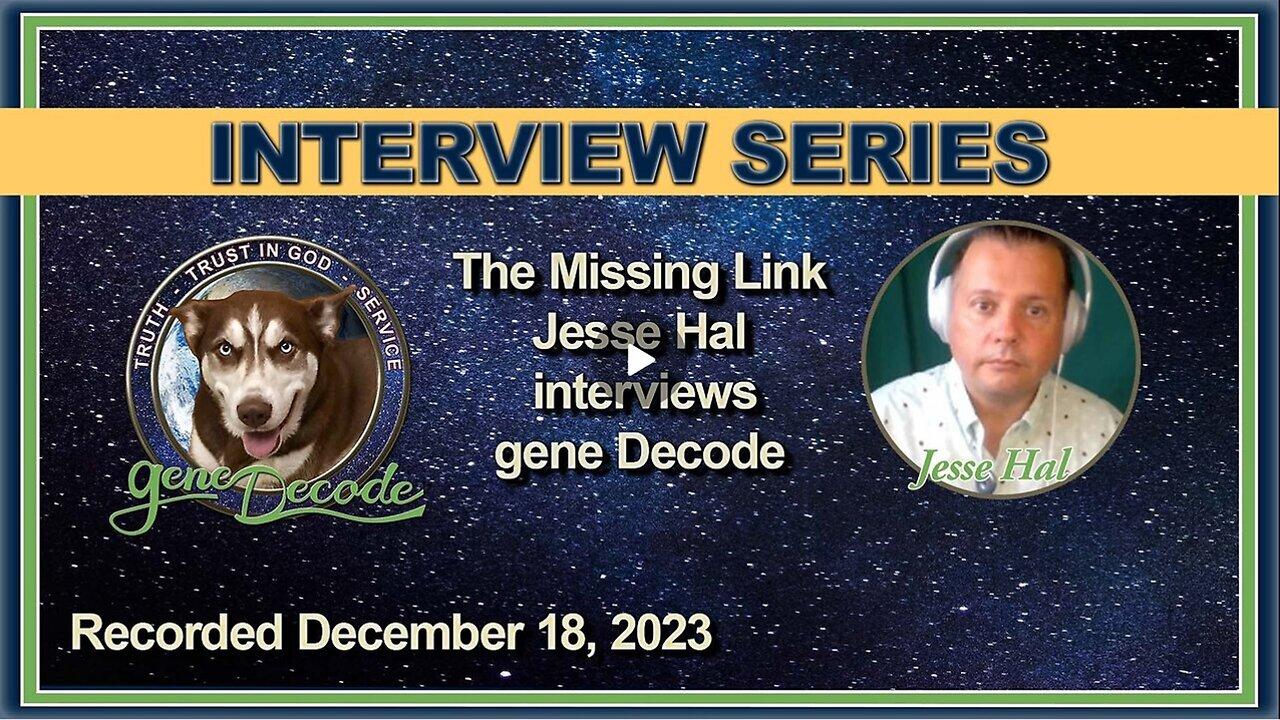 Jesse of The Missing Link Interviews gene Decode (Related info and links in description)