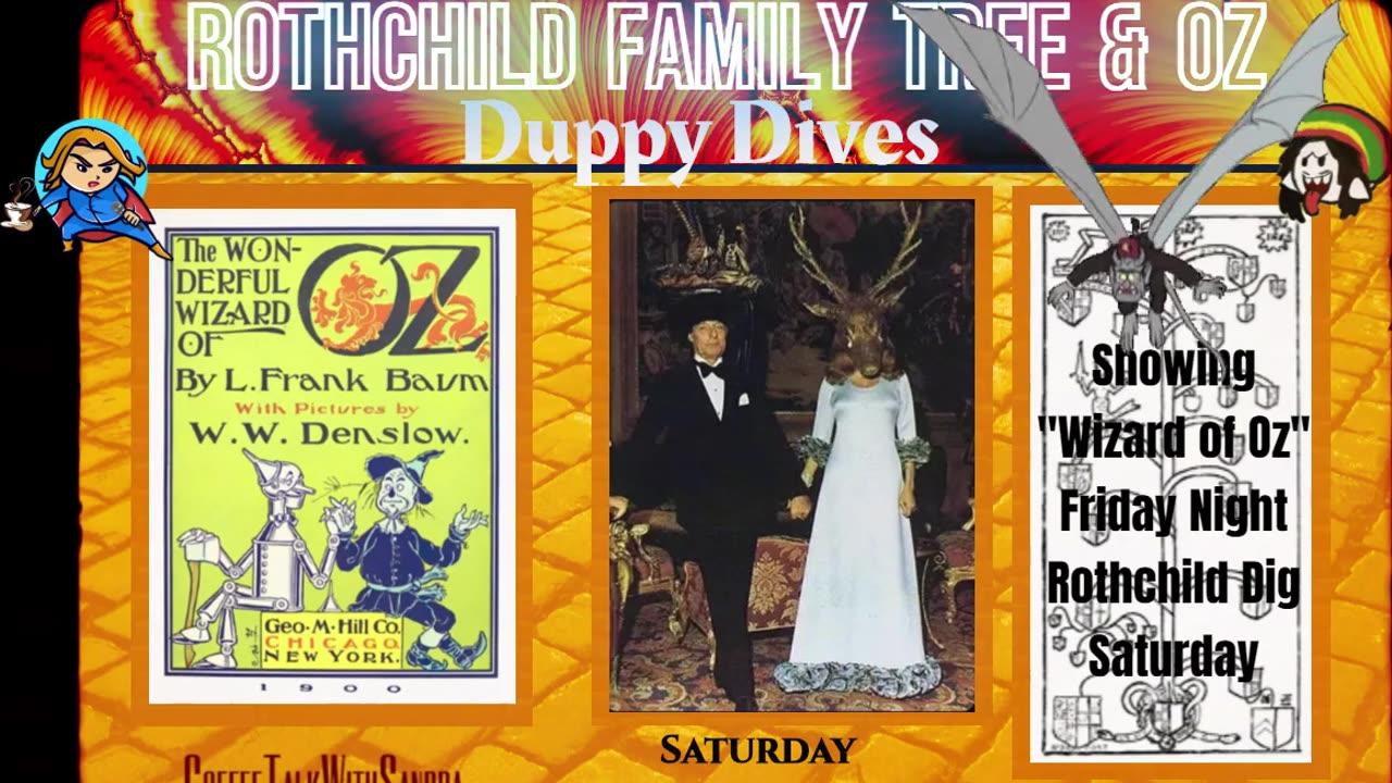 Rothchilds Family Tree & Wizard of Oz | Duppy Dives | Sandra & Duppy 11:00am EST