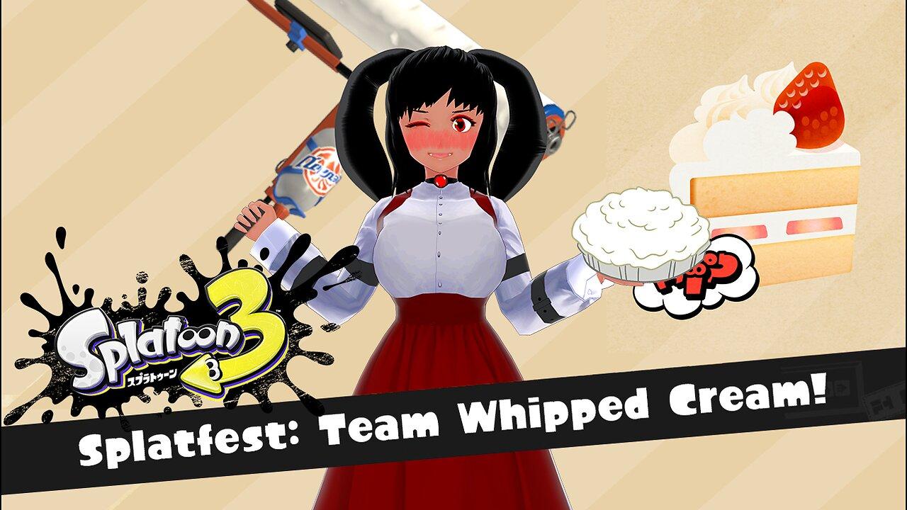 [Splatoon 3 (Splatfest)] Team Whipped Cream Plasters the Party!
